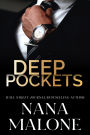 Deep Pockets: A Forced Proximity Romance