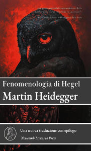 Title: Fenomenologia di Hegel, Author: Martin Heidegger