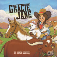 Title: Gracie Jane, Author: Janet Squires