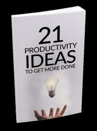Title: Do More in Less Time: 21 Productivity Hacks to Conquer Your To-Do List, Author: Muhammad Khizer