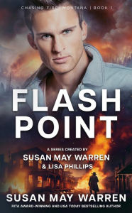 Title: Flashpoint, Author: Susan May Warren