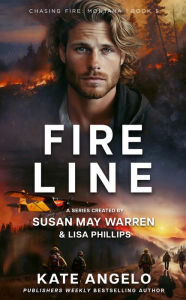 Title: Fireline, Author: Kate Angelo