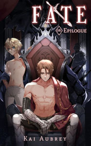 Title: Fate: Part VIII - Epilogue (MM Fantasy Romance Yaoi), Author: Kai Aubrey