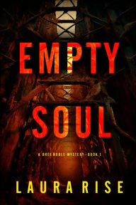 Empty Soul (A Bree Noble Suspense ThrillerBook 1)