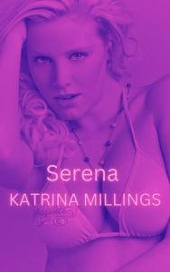 Title: Serena Lesbian Rough, Author: Katrina Millings