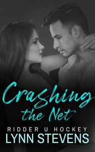 Title: Crashing the Net, Author: Lynn Stevens