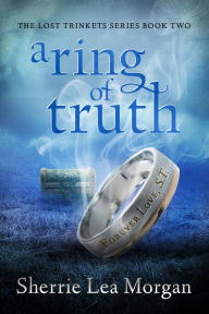 Title: a ring of truth, Author: Sherrie Lea Morgan