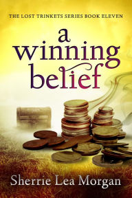 Title: a winning belief, Author: Sherrie Lea Morgan