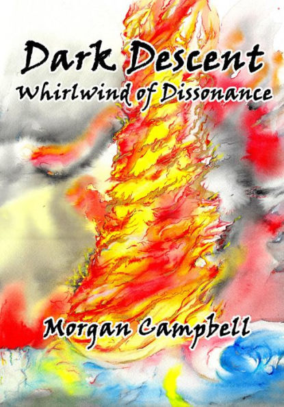 Dark Descent: Whirlwind of Dissonance