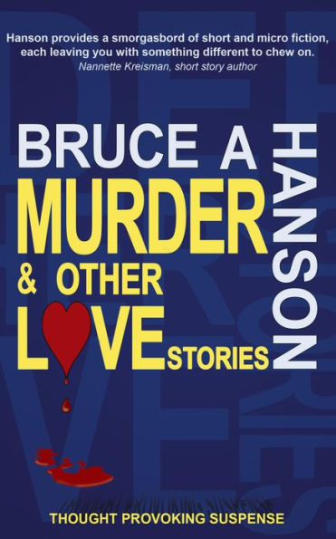 Murder & Other Love Stories