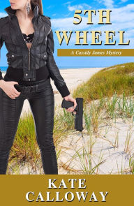 Title: 5th Wheel, Author: Kate Calloway