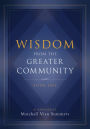 Wisdom from the Greater Community: Book One