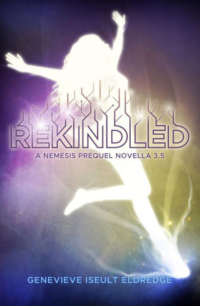 Rekindled: The Circuit Fae Nemesis Prequel - Novella 3.5