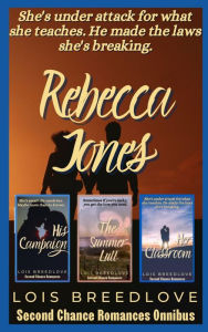 Title: Rebecca Jones: Small Town Romantic Suspense, Author: Lois Breedlove