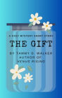 The Gift: A Cozy Mystery Short Story