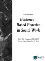 Evidence-Based Practice in Social Work