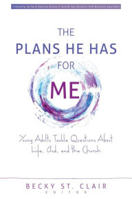 Title: The Plans He Has for Me, Author: Becky St. Clair