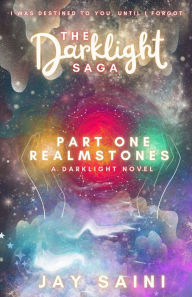 Title: Darklight Part 1: Realmstones, Author: Jay Saini