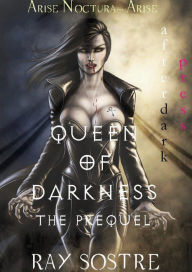 Title: Queen of Darkness: The Prequel, Author: Ray Sostre