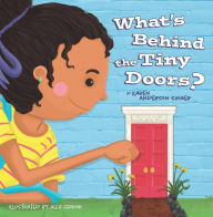 Title: What's Behind the Tiny Doors?, Author: Karen Anderson Singer