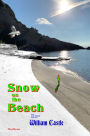 Snow on the Beach