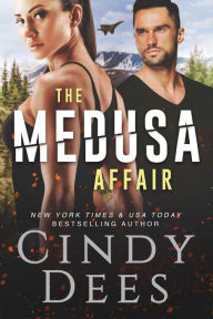 Title: The Medusa Affair, Author: Cindy Dees