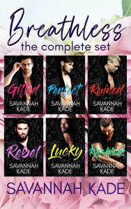 Title: Breathless, Georgia - The Complete Series: Six Steamy, Emotional, Small Town Romances, Author: Savannah Kade