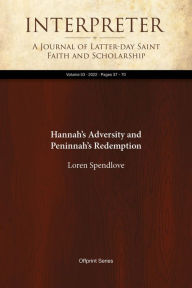 Title: Hannah's Adversity and Peninnah's Redemption, Author: Loren Spendlove