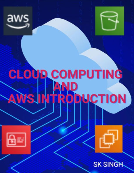 Cloud Computing and AWS Introduction: Docker AWS Cloud Platform Serverless Computing Virtualization Virtual Machine Hypervisor IaaS PaaS SaaS