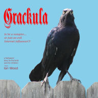 Title: Grackula, Author: Ian Wood