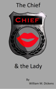 Title: The Chief & the Lady, Author: Rowan Wolf