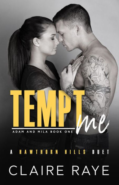 Tempt Me: Adam & Mila #1