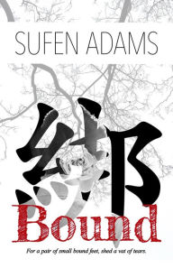 Title: Bound, Author: Sufen Adams