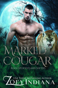 Title: Marked by the Cougar, Author: Zoey Indiana