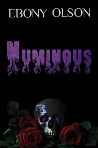 Title: Numinous, Author: Ebony Olson