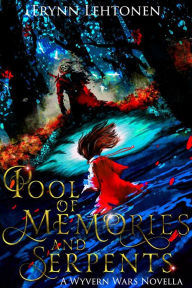 Title: Pool of Memories and Serpents: An Asian Fantasy Novella, Author: Erynn Lehtonen