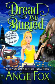 Title: Dread and Buried, Author: Angie Fox