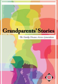 Title: Grandparents' Stories, Author: Nar-anon Fgh Inc