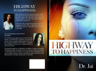 Title: Highway to Happiness, Author: Jerwanda Johnson