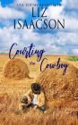 Courting the Cowboy: Christian Contemporary Romance