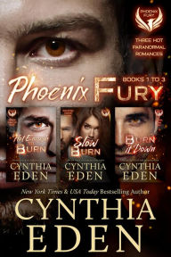 Title: Phoenix Fury Box Set, Author: Cynthia Eden