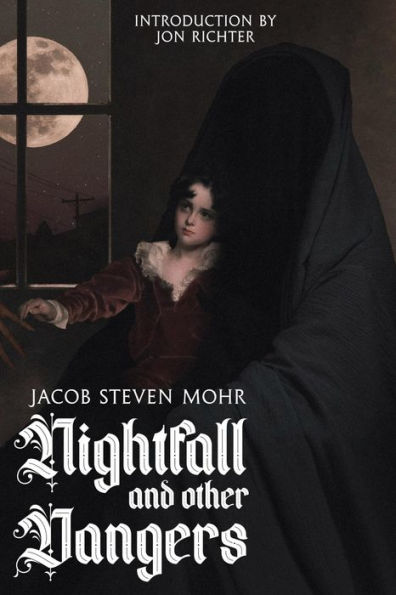 Nightfall and Other Dangers