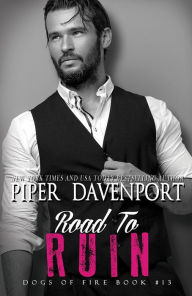 Title: Road to Ruin, Author: Piper Davenport