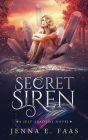 Secret Siren: A Jelf Academy Novel