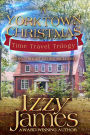 The Yorktown Christmas Time Travel Trilogy