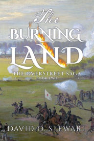 Title: The Burning Land, Author: David O. Stewart