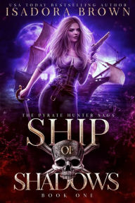 Title: Ship of Shadows, Author: Isadora Brown