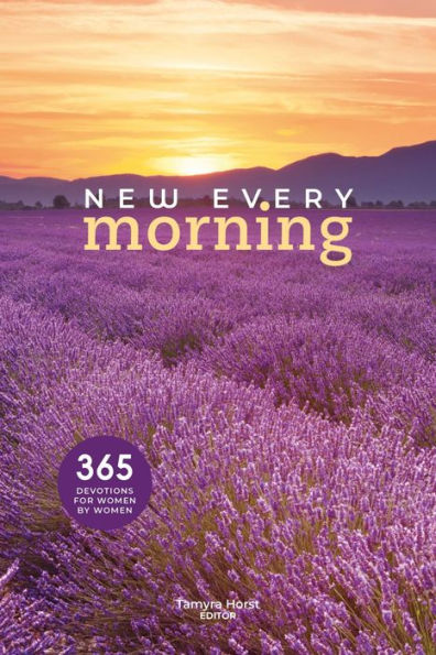 New Every Morning (Women Devotional)