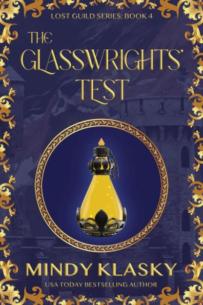 The Glasswrights' Test