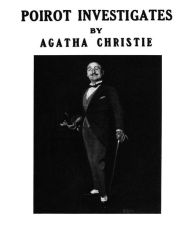 Title: Poirot Investigates, Author: Agatha Christie